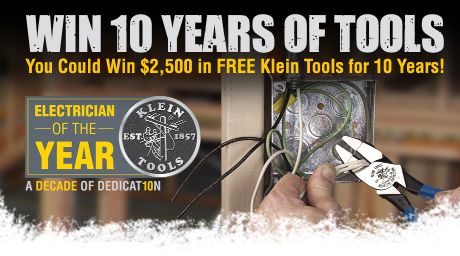 Klein Tools is Searching for the Electrician of the Year – Is it You?